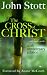 The Cross of Christ: 20th Anniversary Edition