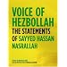 Voice of Hezbollah: The Statements of Sayed Hassan Nasrallah