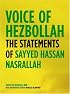 Voice of Hezbollah: The Statements of Sayed Hassan Nasrallah