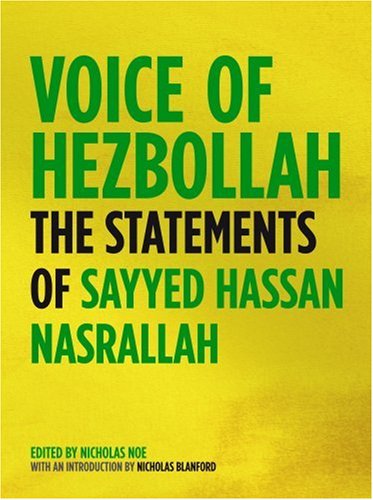 Voice of Hezbollah: The Statements of Sayed Hassan Nasrallah under Political Parties in The Books Store