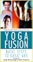 Yoga Fusion - Basic Steps to Great Abs [VHS]
