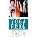 Yoga Fusion - Basic Steps to Great Abs [VHS]