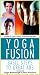 VHS : Yoga Fusion - Basic Steps to Great Abs