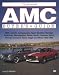 Illustrated Amc Buyer's Guide (Illustrated Buyer's Guide)
