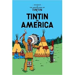 Tintin in America (Adventures of Tintin)
