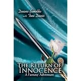 The Return of Innocence: A Fantasy Adventureby Duane Simolke