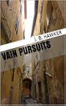 Vain Pursuits (Bunny Elder Mysteries)