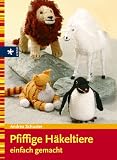 Pfiffige Haekeltiere einfach gemacht