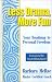 Less Drama, More Fun: Your Roadmap to Personal Freedom