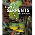 Tous les serpents du monde