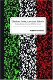 Mexican Roots, American Schools: Helping Mexican Immigrant Children Succeed