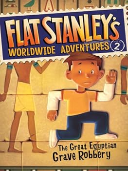 flat stanley's worldwide adventures 2: the great egyptian grave robbery - jeff brown and macky pamintuan flat stanley's worldwide adventures 2: the great egyptian grave robbery - jeff brown and macky pamintuan