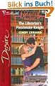 The Librarian's Passionate Knight (Silhouette Desire)