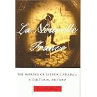 Click here to buy La Nouvelle France: The Making of French Canada--A Cultural History by Peter N. Moogk.