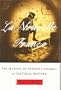 La Nouvelle France: The Making of French Canada--A Cultural History