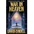 War in Heaven (Requiem for Homo Sapiens)