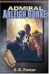 Admiral Arleigh Burke