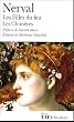 Les filles du feu ; Les Chim�res