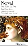 Les filles du feu , Les Chimères