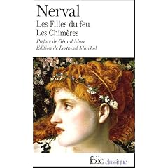 Les filles du feu ; Les Chim�res