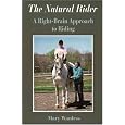 BUY : The Natural Rider: A Right-Brain Approach to Riding