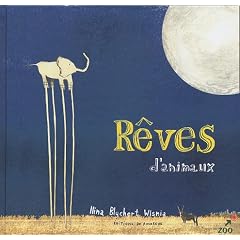 R�ves d''animaux