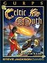 GURPS: Celtic Myth (GURPS: Generic Universal Role Playing System)