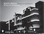 South Beach Architectural Photographs: Art Deco to Contemporary