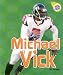 Michael Vick (Amazing Athletes)