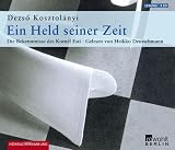 Produkt-Bild: Ein Held seiner Zeit. 2 CDs: Die Bekenntnisse des Korn&eacute;l Esti