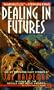Dealing in Futures