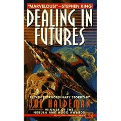 Haldeman Joe : Dealing in Futures