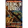 Dealing in Futures
