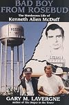 Bad Boy from Rosebud: The Murderous Life of Kenneth Allen McDuff