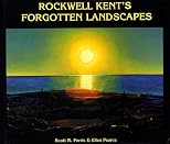Rockwell Kent's Forgotten Landscape: An Artist's Gifts to the Former Soviet Union
