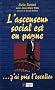L'ascenseur social est en panne... : J'ai pris l'escalier !