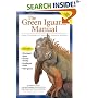 Green Iguana Manual (Herpetocultural Library)