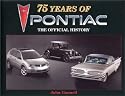 75 Years of Pontiac: The Official History