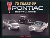 75 Years of Pontiac: The Official History
