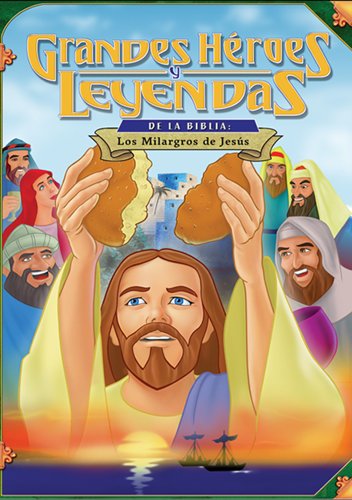 Grandes Heroes y Leyendas de la Biblia: Los Milagros de... by Christian Videos