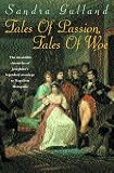 Tales of Passion, Tales of Woe