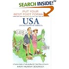 Put Your Best Foot Forward, USA : A Fearless Guide to Understanding the United States of... by  Mary Murray Bosrock