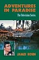 Adventures in Paradise: The Television Series
