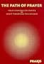 The Path of Prayer: Four Sermons on Prayer (Praxis Pocketbooks No Two)