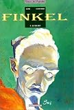 Finkel, tome 4 : Le Secret par Convard+Gine Finkel, tome 4 : Le Secret par Convard+Gine