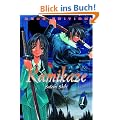 Kamikaze. Neue Edition 01: BD 1