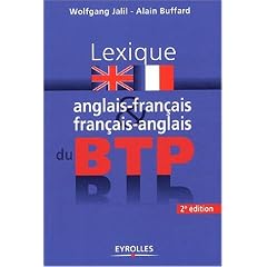 Lexique anglais-fran�ais et fran�ais-anglais du BTP