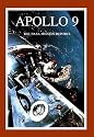 Apollo 9: The NASA Mission Reports (Apogee Books Space Series)