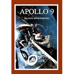 Apollo 9: The NASA Mission Reports