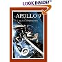 Apollo 9: The NASA Mission Reports (Apogee Books Space Series)